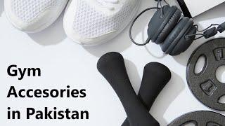 Gym Accessories in Pakistan By Aran.pk