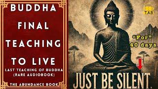 Buddha's Final Teaching to Achieving ABUNDANCE (Audiobook)