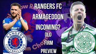 Rangers FC Armageddon Incoming!!!!!