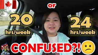 20 HOURS or 24 HOURS A WEEK? | ALLOWED WORK NG INTERNATIONAL STUDENT | BUHAY CANADA