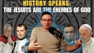 History Speaks: The Jesuit War on Freedom and Faith