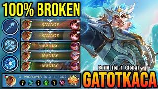 2x SAVAGE & MANIAC!! 26 Kills Gatotkaca 100% Broken Hero!! - Build Top 1 Global Gatotkaca ~ MLBB