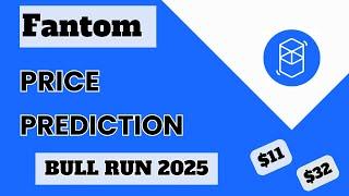 Fantom (FTM) Price Prediction for 2025 Bull Run | Ftm Price Targets 2025 #ftm