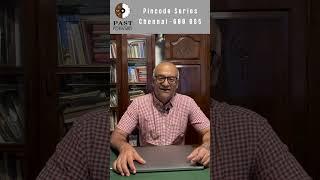 Chennai 600085 - Kotturpuram | Pincode Series with Historian V Sriram