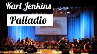 Карл Дженкинс "Палладио", Karl Jenkins PALLADIO / Филармония Тольятти