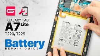 Samsung Galaxy Tab A7 Lite T220 T225 Battery Replacement T227