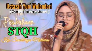 Pembukaan STQH Kecamatan Sandubaya Mataram Oleh Ustazah Yuni Wulandari || Qoriah Internasional