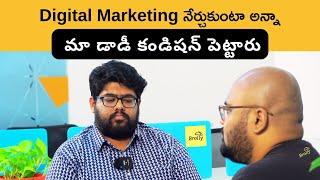 His dad had Conditions for Learning Digital Marketing | Ganesh | Avinash Katta | @DigitalBrolly