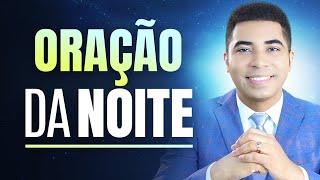 ORAÇÃO DA NOITE - 11 DE JANEIRO - NOITE DE HOJE !!!