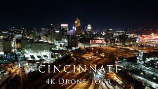 Cincinnati 4k Drone Tour