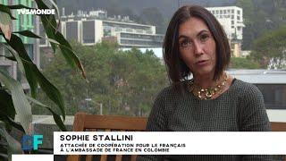 DF #158 -Sophie Stallini / Les assistants de langue en Colombie