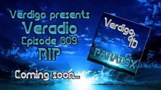 VERDIGO & Vortex - Paradox (Teaser) [Veradio 009 RIP] - OUT NOW!