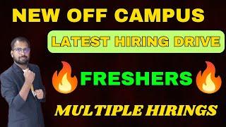 NEW OFF CAMPUS HIRINGS ANNOUNCED  Multiple Hirings | High Salary Jobs Apply Fast