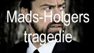 Mads-Holgers tragedie