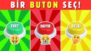 BİR BUTON SEÇ! 🟢🟡 EVET, HAYIR, BELKİ OYUNU 