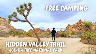 Joshua Tree National Park | Hidden Valley Trail | FREE camping