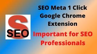 How to install and use SEO Meta 1 Click google chrome extension bangla tutorial