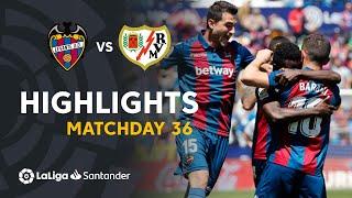 Highlights Levante UD vs Rayo Vallecano (4-1)