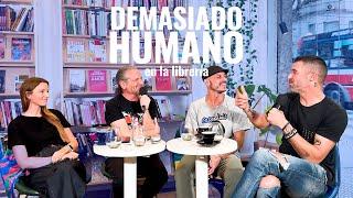 LIC. CECILIA CE, NACHO LEVY, MARIANO ANDÚJAR con DARIO SZTAJNSZRAJBER | DEMASIADO HUMANO 2024