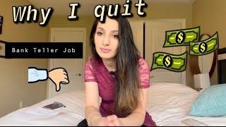 Working as a Bank Teller | Why I quit