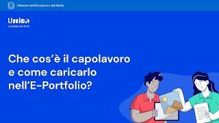 Che cos’è il capolavoro e come caricarlo nell’E-Portfolio?