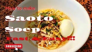 Easy Saoto Soup Recipe | Saoto Soep Recept