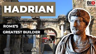 Hadrian: Rome’s Greatest Builder