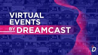 Best Virtual Event Platform Dreamcast is proud to Showcase Our Journey in the Virtual World!