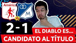 AMÉRICA 2 MILLONARIOS 1LIGA DIMAYOR 2024-2AMÉRICA PELEARÁ POR EL TÍTULOMILLOS MERECIÓ PERDER