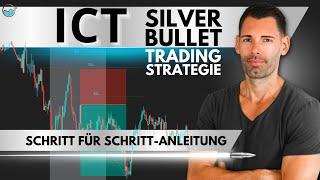 ICT-Silver-Bullet Jeden Tag ein Trade