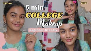 5 min Easy  COLLEGE MAKEUP look ( beginner friendly) 🫶No foundation look ️