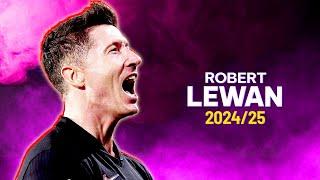 Robert Lewandowski 2024/25 - BEST PLAYER Goals, SECRET Skills