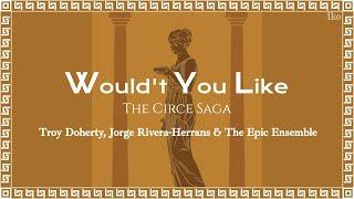 EPIC: The Musical - Wouldn't You Like  (Sub Español/Lyrics)