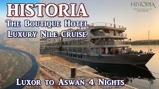 Historia, Luxury Nile Cruise on the Boutique Hotel