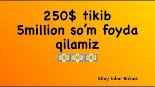 XITOYDAN 100 TA SOAT ZAKAZ QILAMIZ VA 5MILLION SO’M DAROMAD QILAMIZ