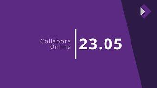 What's New in Collabora Online 23.05