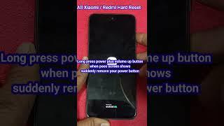 All Redmi Hard Reset / #xiaomiHardReset #shorts #redmihardreset # redmi10primehardreset #hardreset