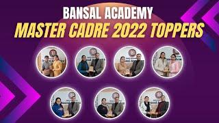 Bansal Academy Master Cadre 2022 Toppers | Join Bansal Academy