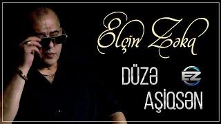 Elcin Zeka - Duze Asiqsen 2024 (Official Audio)