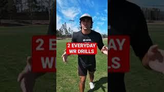 2 Everyday WR Drills