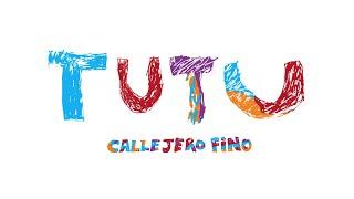 Callejero Fino - ️ TUTU ️(Video Oficial)