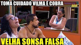 VILMA VE NA CENTRAL DO LIDER DELMA FALANDO MAL DELA "AQUELA DALI É UMA COBRA N DÁ P CONFIAR"