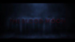 Official trailer for “The Blood Moon”