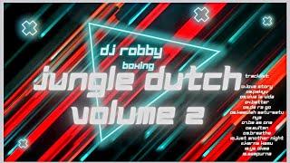 MIXTAPE 1 JAM JUNGLE DUTCH BOXING VOLUME 2 - DJ ROBBY SH