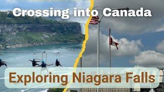 Crossing the Rainbow International Bridge into Ontario, Canada - Visiting Niagara Falls