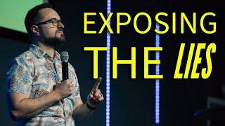 Pastor Stephen Tilmon | The Battleground | Exposing the Lies | Connect Church Longview