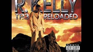 R Kelly feat the game playa's only