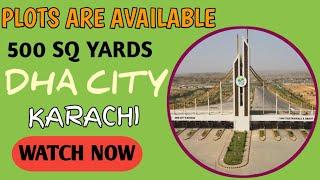 DHA CITY KARACHI | 500 SQ YARDS PLOTS | RATES AND UPDATE 2024