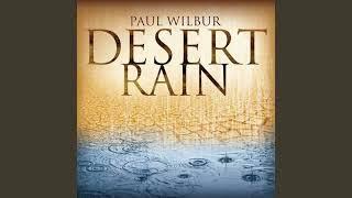 Paul Wilbur & Desert Rain ( Integrity 's Hosanna ! Music ) 2010 Full Album