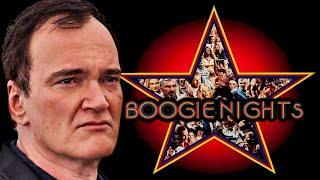 Quentin Tarantino on Boogie Nights